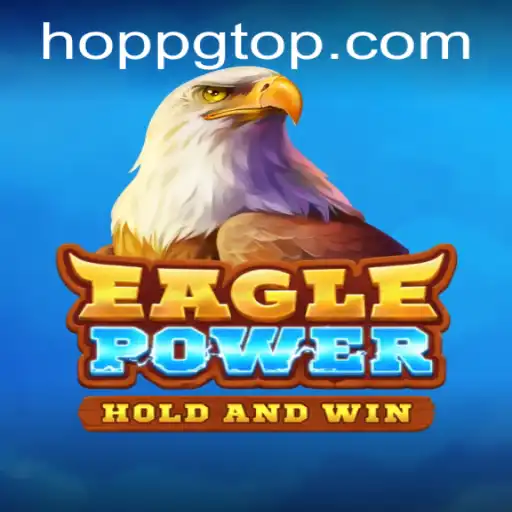 EaglePower: Descubra o Novo Fascínio dos Games da Hoppg.com